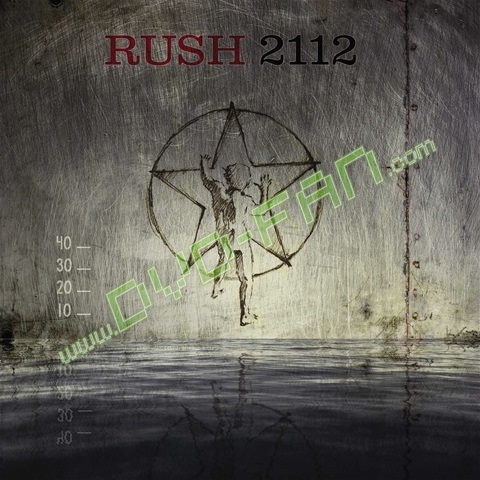 Rush：2112 [40th Anniversary] 