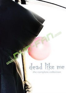 Dead Like Me the Complete Collection