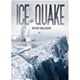Ice Quake 
