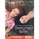 Switched at Birth Volume 1